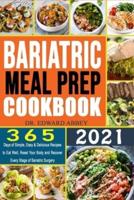 Bariatric Meal Prep Cookbook 2021