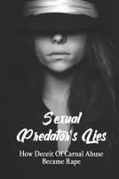 Sexual Predator's Lies