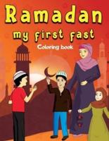 Ramadan My First Fast
