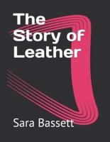 The Story of Leather