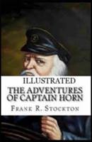 The Adventures of Captain Horn  Illustrated
