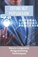 Define NLP Persuasion
