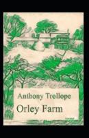 Orley Farm Annotated