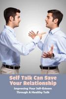 Self Talk Can Save Your Relationship