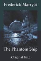 The Phantom Ship: Original Text
