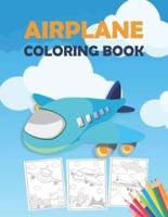 Airplane Coloring Book: An Airplane Coloring Book for Toddlers, Preschoolers and Kids of All Ages, with 40+ Beautiful Coloring Pages of Airplanes, Fighter Jets and Many More