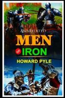 Men of Iron (ANNOTATED)