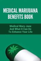 Medical Marijuana Benefits Book