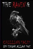 The Raven & Chilling Tales by Edgar Allan Poe