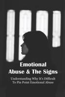 Emotional Abuse & The Signs