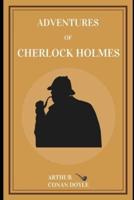 Adventures of Sherlock Holmes: with original illustrations