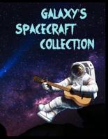 Galaxy's Spacecraft Collection