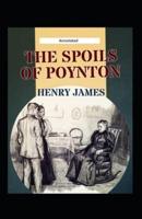 The Spoils of Poynton (Annotated)