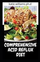 Comprehensive Acid Reflux Diet