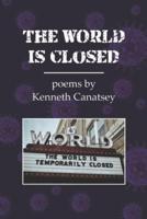 The World Is Closed