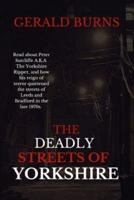 The Deadly Streets of Yorkshire