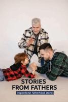 Stories From Fathers