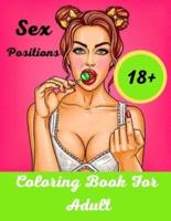 Sex Positions Coloring Books For Adults: Best Tantric Sex Positions for Couples for Boosting Your Intimate Relationship. Enjoy Great Nights with Kama Sutra & Tantric Techniques (Sex for Couples)