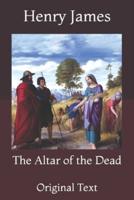 The Altar of the Dead: Original Text