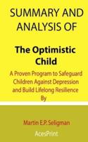 Summary and Analysis of The Optimistic Child