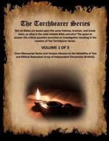 The Torchbearer Series: Volume 1 of 3