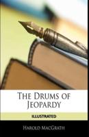 The Drums of Jeopardy Illustrated