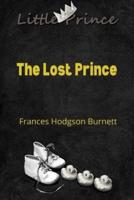 The Lost Prince : With original illustrations