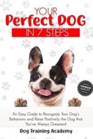 Your Perfect Dog in 7 Steps