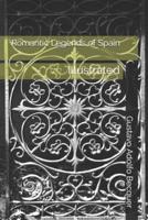 Romantic Legends of Spain: Illustrated