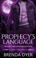 Prophecy's Language