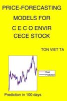 Price-Forecasting Models for C E C O Envir CECE Stock
