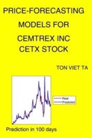 Price-Forecasting Models for Cemtrex Inc CETX Stock