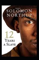 Twelve Years a Slave (Annotated)