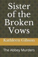 Sister of the Broken Vows