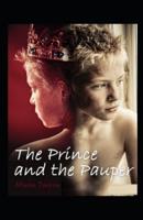 The Prince and the Pauper by Mark Twain Illustrated Edition