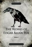 The Works of Edgar Allan Poe - Volume 2 Annotated and Illustrated Edition