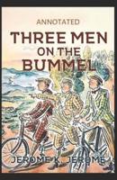 Three Men on the Bummel (Annotated)