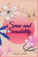 Sense and Sensibility - A Story of Jane Austen