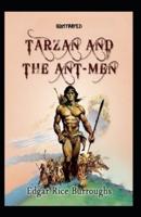 Tarzan and the Ant-Men Illustrated