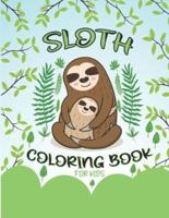 Sloth Coloring Book: A Fun Sloth Coloring Book Featuring Adorable Sloth, Great Gift for Boys & Girls, Ages 6-12