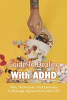 Guide To Dealing With ADHD