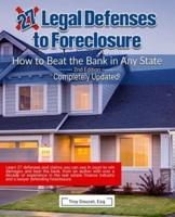 27 Legal Defenses to Foreclosure: How to Beat the Bank in Any State