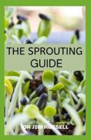 The Sprouting Guide