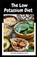 The Low Potassium Diet