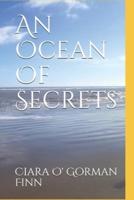 An Ocean Of Secrets