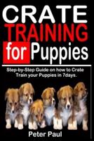 Crate Training for Puppies