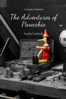 The Adventures of Pinocchio: with original illustrated