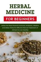 Herbal Medicines for Beginners