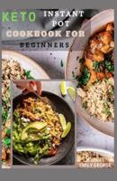 Keto Instant Pot Cookbook For Beginner