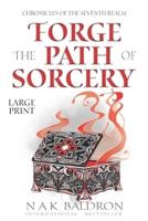 Forge the Path of Sorcery